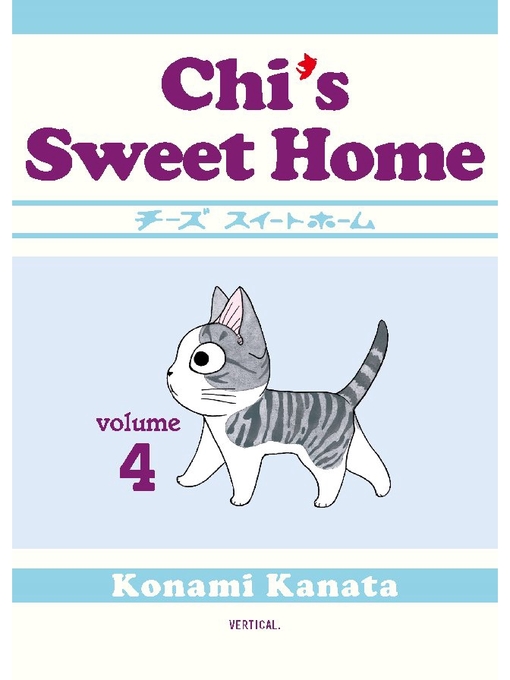 Title details for Chi's Sweet Home, Volume 4 by Konami Kanata - Wait list